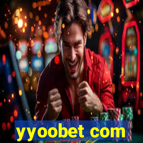 yyoobet com